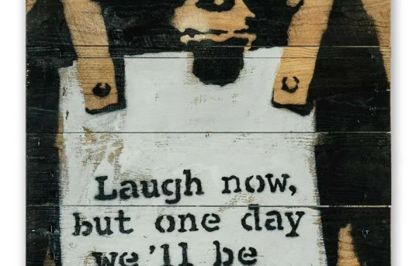 Laugh Now – Banksy